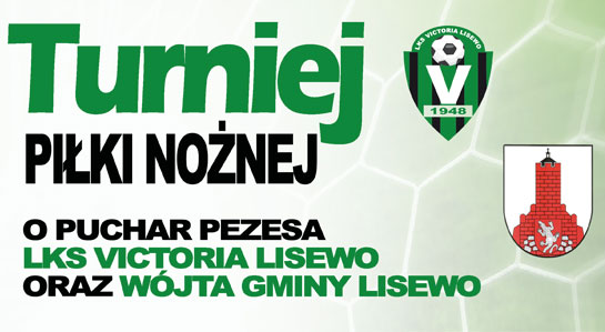 Logo Turnieju piłki noznej o puchar prezesa LKS Victoria Lisewo