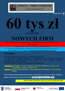Plakat informacyjny na temat 60 tyś. złotych na zakładanie nowych firm