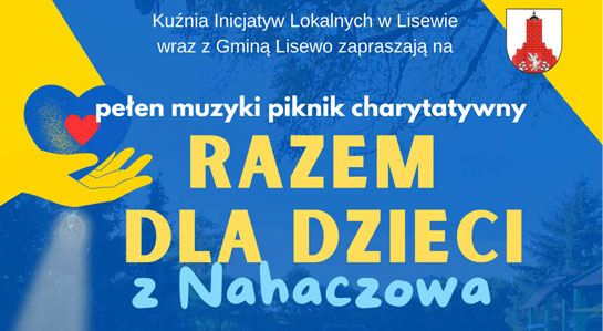 Grafika z hasłem Razem dla dzieci Nachaczowa